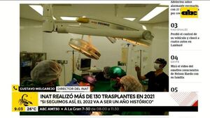 INAT realizó más de 130 trasplantes en 2021 - A la gran 730 - ABC Color