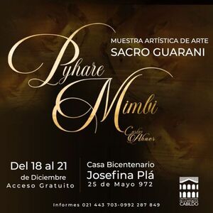 Este martes cierra la muestra de arte sacro guaraní «Pyhare Mimbi» en la Casa Bicentenario Josefina Plá
