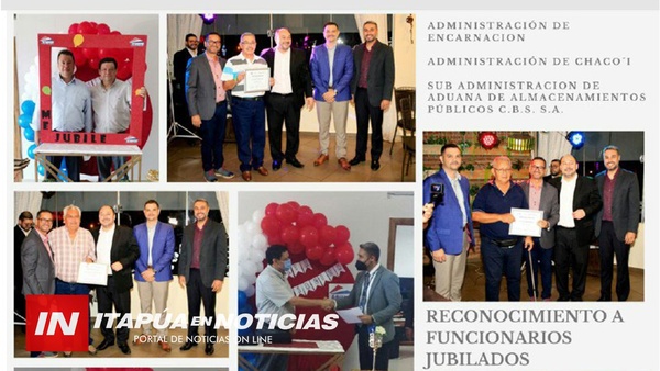 RECONOCIMIENTO A FUNCIONARIOS ADUANEROS JUBILADOS - Itapúa Noticias