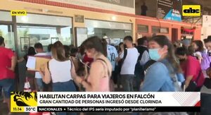 Masivo ingreso por Falcón: habilitan carpa, pero no da abasto ante multitud - Nacionales - ABC Color