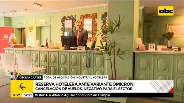 Variante ómicron preocupa al sector Hotelero - A La Gran 7-30 - ABC Color