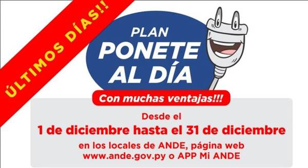 Plan ponete al día con la ANDE culmina hoy