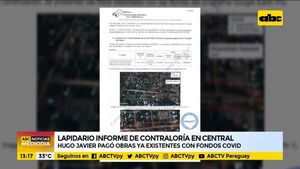 Lapidario informe de Contraloría en Central - ABC Noticias - ABC Color