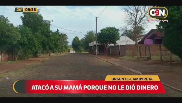 Cambyreta: Atacó a su mamá porque no le dio plata - C9N