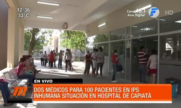 Dos médicos para 100 pacientes en IPS de Capiatá | Telefuturo