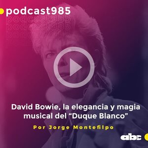Parada 98: David Bowie, la elegancia y magia musical del “Duque Blanco” - Parada 98 - ABC Color