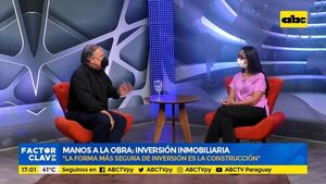 Manos a la obra: Inversión inmobiliaria - Factor Clave - ABC Color