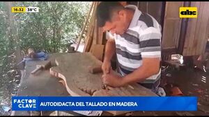 Autodidacta del tallado de madera - Factor Clave - ABC Color