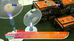 Aumenta venta de ventiladores a batería y generadores por cortes de luz
