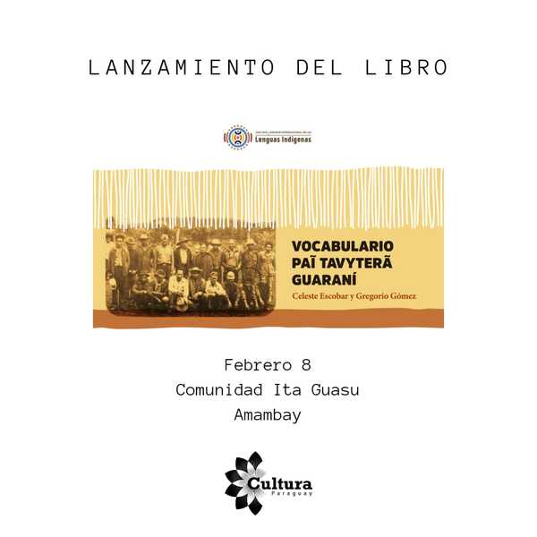 El libro "Vocabulario Paī Tavyterã Guaraní" será lanzado en Amambay - .::Agencia IP::.