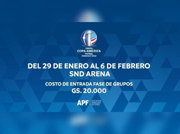 Entradas disponibles para la CONMEBOL Copa América de Futsal 2022 - APF