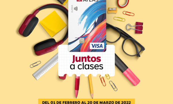 Disfrutá de los beneficios de volver Juntos a Clases con Banco Atlas