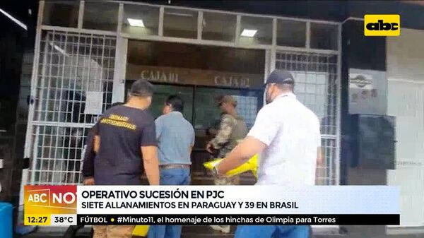 Operativo sucesión en PJC: 7 allanamientos en Paraguay y 39 en Brasil - ABC Noticias - ABC Color