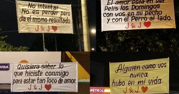 La Nación / Misteriosos pasacalles románticos aparecen con la firma “JyJ”