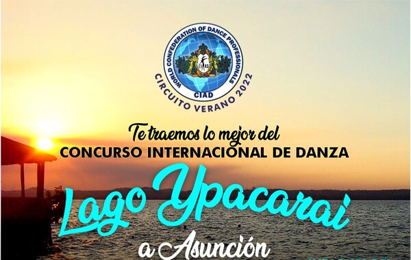 Concurso Internacional de Danza “Lago Ypacarai 2022" este domingo en el CPJ - .::Agencia IP::.