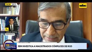 JEM investiga a magistrados cómplices de RGD - ABC Noticias - ABC Color