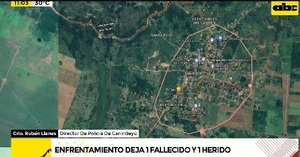Enfrentamiento deja un muerto y un herido en Yasy Cañy