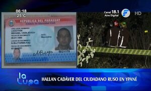 Hallan el cadáver del ciudadano ruso en Ypané | Telefuturo