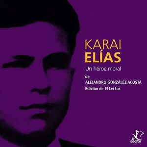“Karai Elias”, el libro del autor nepomuceno Alejandro González - Literatura - ABC Color