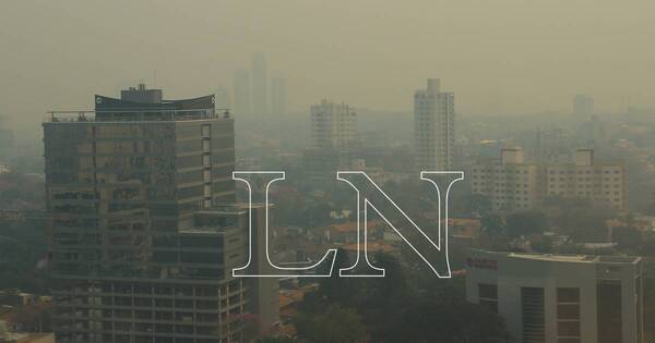 La Nación / Humareda en el ambiente se extendería hasta los próximos días por incendios forestales