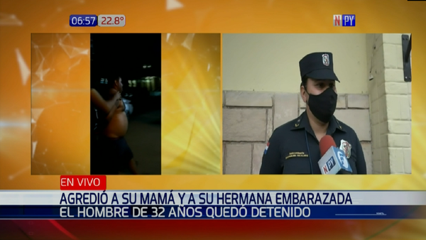 Ataca a su madre y hermana ante el pedido de bajar volumen de música
