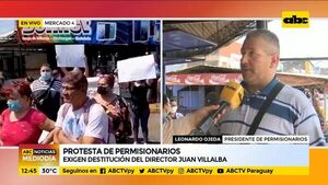Permisionarios del Mercado 4 exigen salida de Juan Villalba como director - ABC Noticias - ABC Color