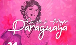 Homenajearán a la mujer paraguaya en su día