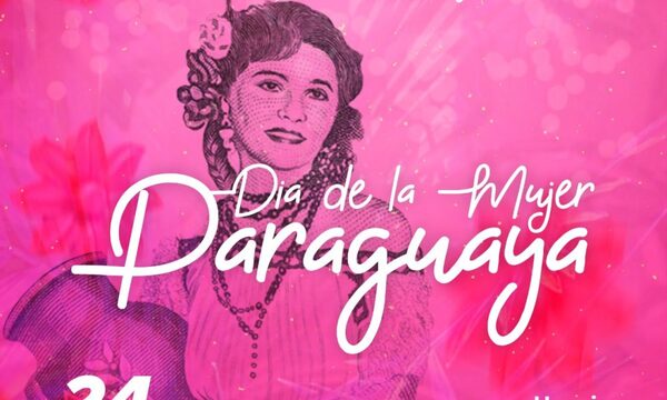 Homenajearán a la mujer paraguaya en su día