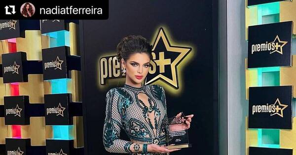 La Nación / Nadia Ferreira fue galardonada en la noche de los Premio +