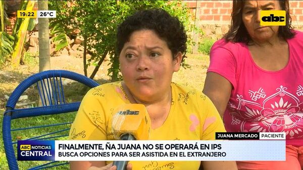 IPS no operó a Ña Juana y sigue su calvario - ABC Noticias - ABC Color