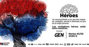 La Nación / En el Día Nacional de los Héroes, el Grupo Nación premiará a los héroes del año
