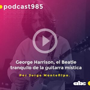 Parada 98: George Harrison, el Beatle tranquilo de la guitarra mística  - ABC FM 98.5 - ABC Color