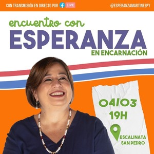 "Encuentro con Esperanza" invitan a conversatorio con senadora en Encarnación