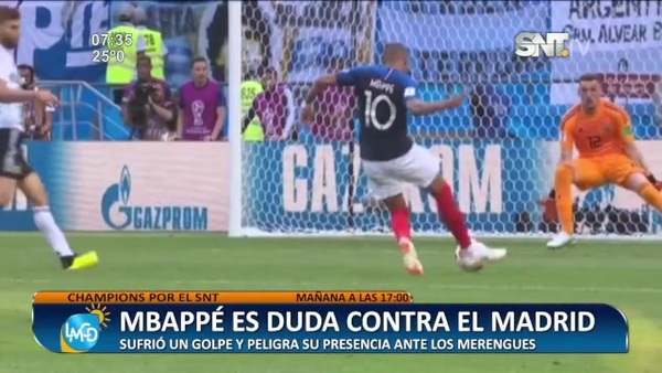Champions en el SNT: Mbappé es duda contra el Real Madrid - SNT