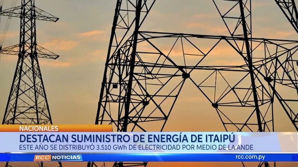 DESTACAN SUMINISTRO DE DE ENERGÍA DE ITAIPÚ