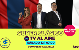 ¡Este sábado se viene el Clásico de TV al Aire!