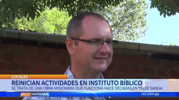 REINICIAN ACTIVIDADES EN INSTITUTO BÍBLICO