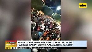 Cultos y alabanzas frente a iglesia clausurada por narcotráfico y lavado en Curuguaty - ABC Noticias - ABC Color