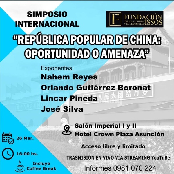 Simposio Internacional: “República Popular de China: oportunidad o amenaza para América Latina”