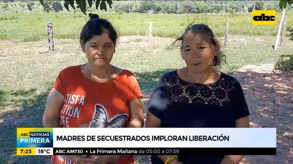 Madres de secuestrados imploran liberación - ABC Noticias - ABC Color