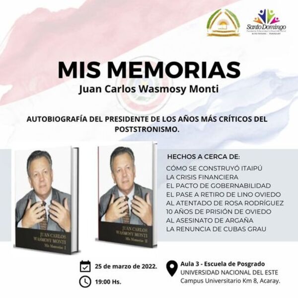 Invitan al evento "Mis Memorias Juan Carlos Wasmosy Monti" - La Clave