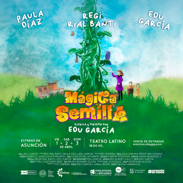 La obra teatral “Mágica semilla” será estrenada este abril mediante fondos del Ibermedia - .::Agencia IP::.