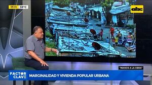 Marginalidad y vivienda popular urbana - Factor Clave - ABC Color