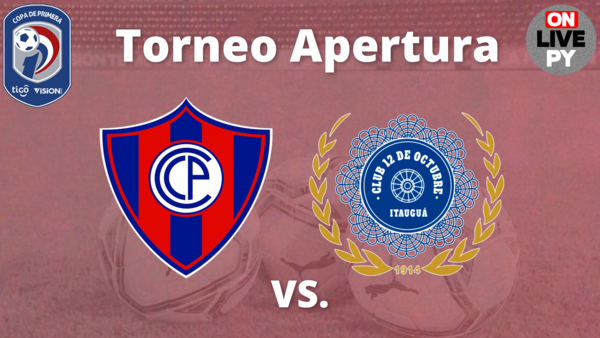 Cerro Porteño y el «12» abren la octava fecha del Apertura | OnLivePy