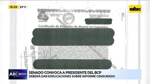 Convocan a titular del BCP al senado por informe censurado - ABC Noticias - ABC Color