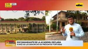 Excomandante de la Academil declara a raíz de las denuncias de torturas - ABC Noticias - ABC Color