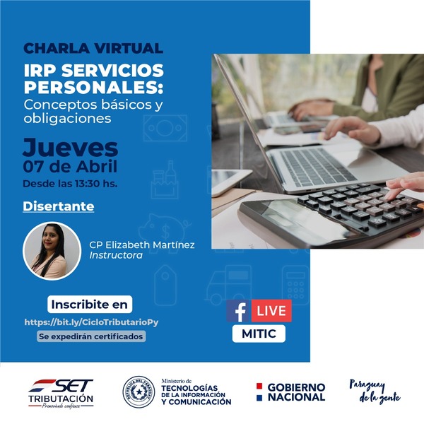 Este jueves el «Ciclo Tributario Virtual» capacitará sobre conceptos básicos y obligaciones del IRP - .::Agencia IP::.