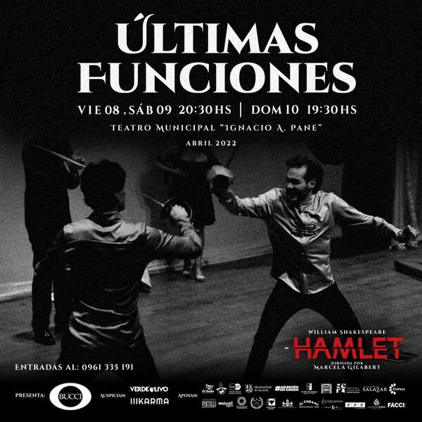 Este viernes, sábado y domingo últimas funciones de “Hamlet” de William Shakespeare en el Municipal - .::Agencia IP::.