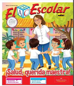 El ABC Escolar rinde su homenaje al Día del Maestro  - Nacionales - ABC Color