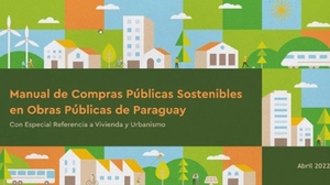 Lanzan manual que busca incorporar la sostenibilidad a las obras públicas de Paraguay